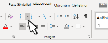 Paragraf grubunda madde işaretleri aşağı oku vurgulanır.