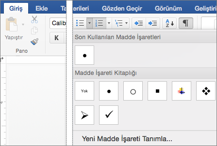 Madde İşaretleri galerisinin görüntülendiği Giriş sekmesi