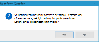 Masaüstü Roboform dışarı aktarma onayı iletişim kutusu