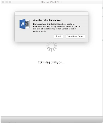 Etkinleştirirken anahtar zaten kullanılmış iletisi Office 2016 for MacOffice Mac 2016