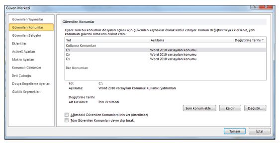 Güvenilen Konumlar seçeneğini gösteren Güven Merkezi Ayarları iletişim kutusu