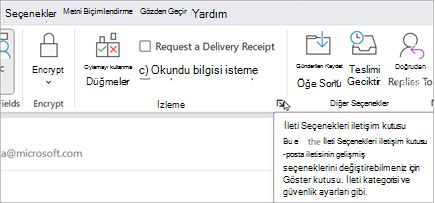 Yeni bir e-postadan, Seçenekler > İleti Seçenekleri'ni seçin