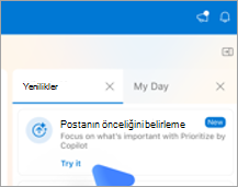 Mac üzerinde Outlook'taki Yenilikler sekmesini gösterir. Postalarınızın önceliklerini belirleyin başlığı altında Bir Deneyin bağlantısı bulunur.