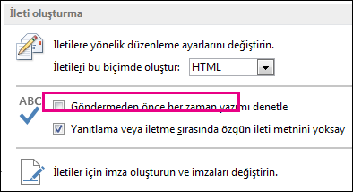 Göndermeden önce her zaman yazımı denetle