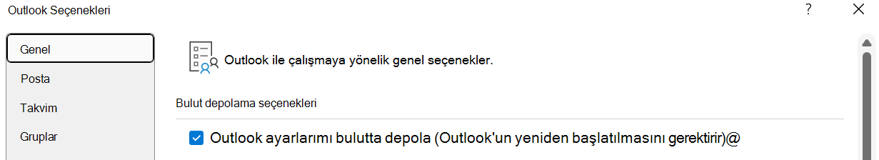Kullanıcı ayarlarını yeni Windows için Outlook'a aktarmak istiyorsa Outlook ayarlarımı bulutta depola (Outlook'un yeniden başlatılmasını gerektirir) seçeneğinin etkinleştirilmesi gerekir