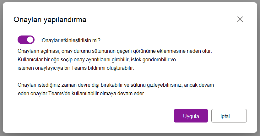 Onayları Etkinleştirmek için İletişim Kutusu seçeneğini gösteren ekran görüntüsü