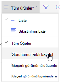 SharePoint Online Liste Görünümü Menüsü Farklı Kaydet seçeneği