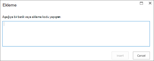 Video veya ses dosyalarının betiğini veya ekleme kodunu yapıştırmak ve ardından kodu eklemek için kullanılan, SharePoint Online'ın Ekle iletişim kutusunun ekran görüntüsü.