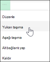 Soldaki menüde bağlantıyı yukarı veya aşağı taşıma