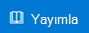 Yayımla düğmesi