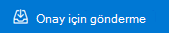 Onay için gönder düğmesi