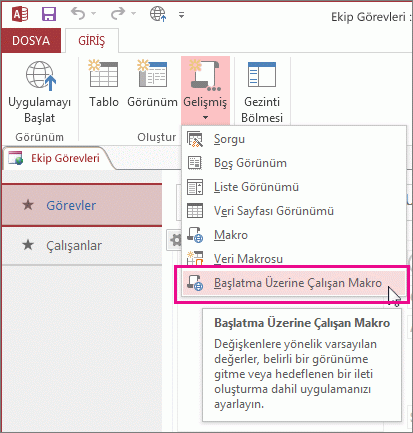 Şeritteki Başlatıldığında Makrosu komutu.