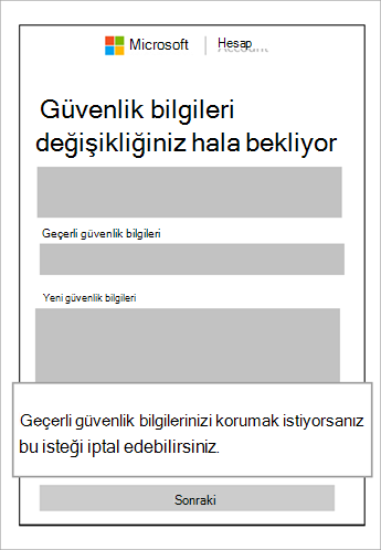 Güvenlik bilgileri değişikliği hala beklemede penceresinin ekran görüntüsü