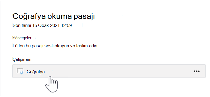 öğrenci deneyiminin ekran görüntüsü. metinde Coğrafya okuma metni yazıyor, Bitiş tarihi: 15 Ocak 2021 12:59, Yönergeler: Lütfen bu metni sesli okuyun ve teslim edin, çalışmalarım, Coğrafya yazan bir düğme.