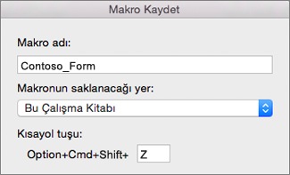 Tgösteren ekran görüntüsü Mac için Excel Mac için Excel Makroları Kaydet Formu.