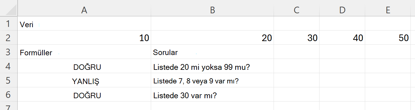 Bir aralığın birkaç değerden en az birini içerip içermediğini denetlemek için HASANY kullanma
