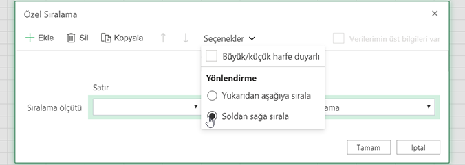 Özel sıralama açık Seçenekler Menüsü ve soldan sağa sıralamayı seçme