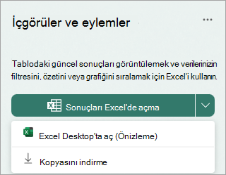Sonuçları Excel'de aç'ın yanındaki açılan oku seçerek Excel masaüstünde önizleme olarak açın veya bir kopyasını indirin.