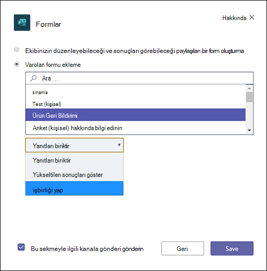 Microsoft Teams'e mevcut bir grup formu ekleme
