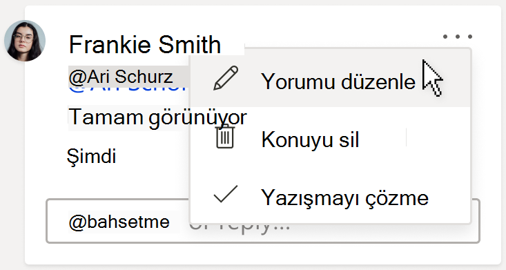 Açıklamayı düzenle seçeneğini gösteren açıklama kartının resmi. Bu seçenek, yorumun sağ üst köşesinde bulabileceğiniz Daha fazla yazışma eylemi açılır menüsünün altındadır.