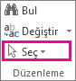 Düzenleme grubunda seçin