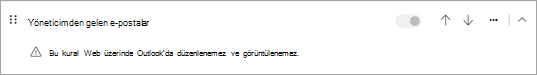 Bu kural Web üzerinde Outlook'ta düzenlenemez veya görüntülenemezWeb üzerinde Outlook