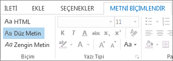 Metni Biçimlendir sekmesindeki ileti biçimi seçenekleri