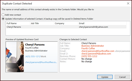 Yinelenen bir kişiniz varsa Outlook size bu kişiyi güncelleştirmek isteyip istemediğinizi sorar.