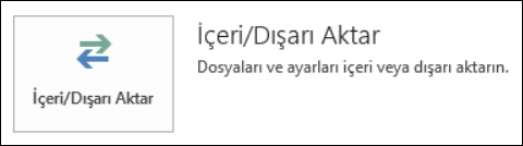 İçeri/Dışarı Aktar'ı seçin.