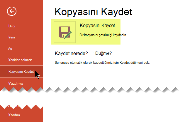 Kopyasını Kaydet komutu, dosyayı çevrimiçi olarak OneDrive İş veya SharePoint'e kaydeder