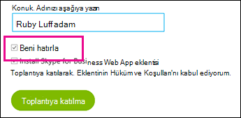 Oturum açtığınızda ayarlarınızı kaydetmek için Beni Anımsa seçeneğini belirleyin