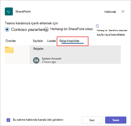 Teams'e SharePoint belge kitaplığı ekleyin.