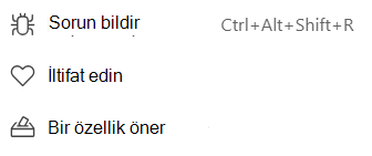 Teams Geri Bildirim Seçenekleri