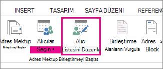 Word’de Posta Gönderileri sekmesinin ekran görüntüsü, Alıcı Listesini Düzenle komutu vurgulanmış olarak gösteriliyor.