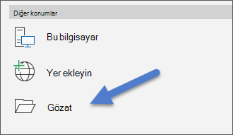 Dosya, Aç menüsündeki Gözat seçeneği.