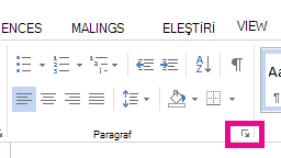 Genişlet simgesine tıklayarak Paragraf iletişim kutusunu açabilirsiniz.