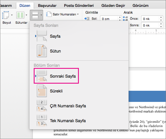 Kesme işaretinden sonraki metnin sonraki sayfaya geçmesine neden olan bir bölüm sonu eklemek için Sonraki Sayfa’ya tıklayın.