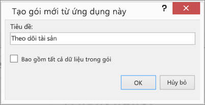Hộp thoại Tạo Gói Mới từ Ứng dụng này