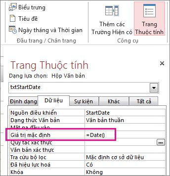 Trang tính Thuộc tính hiển thị thuộc tính Giá trị Mặc định được đặt là Date().