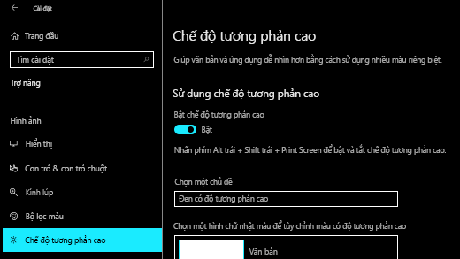 Bật độ tương phản cao trong ứng Windows 10 Cài đặt.