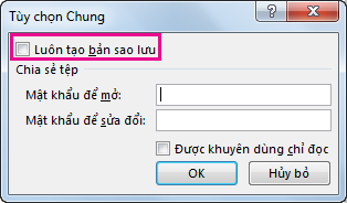 Tùy chọn luôn tạo sao lưu trong hộp thoại Tùy chọn Chung