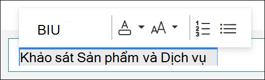 Các tùy chọn định dạng, chẳng hạn như đậm, gạch dưới và nghiêng, trong Microsoft Forms