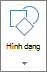 Nút Chèn Hình dạng