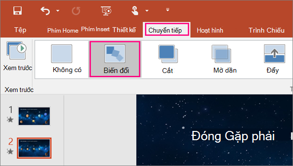 Hiển thị chuyển tiếp Biến đổi trên menu Chuyển tiếp trong PowerPoint 2016