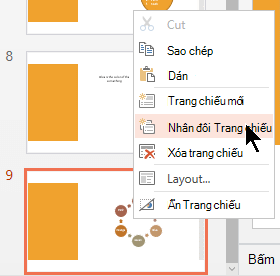 Bấm chuột phải vào một trang chiếu, rồi chọn Nhân đôi trang chiếu
