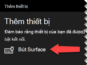Chọn bút kỹ thuật số để cho Windows biết bạn muốn kết nối bút với máy tính qua Bluetooth