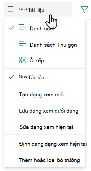 Ảnh chụp màn hình hiển thị danh sách thả xuống dạng xem Tất cả Tài liệu được sử dụng để thay đổi dạng xem danh sách.