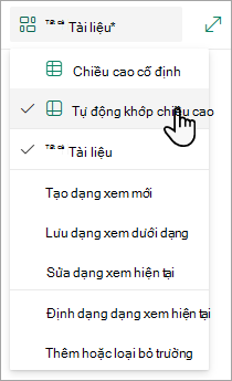 Khi bạn ở chế độ xem Lưới, bạn sẽ thấy các tùy chọn cho Chiều cao cố định và Tự khớp chiều cao.