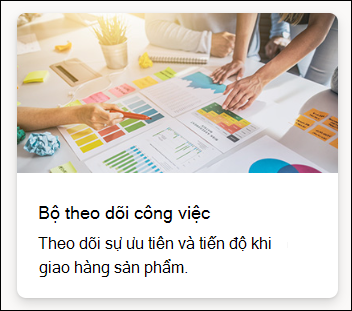 ảnh chụp màn hình khi chọn Bộ theo dõi công việc mẫu danh sách