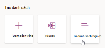 Tạo từ danh sách hiện có
